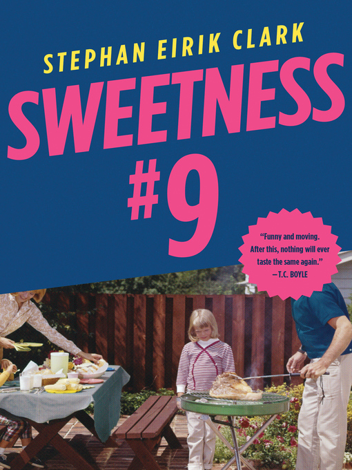 Title details for Sweetness #9 by Stephan Eirik Clark - Wait list